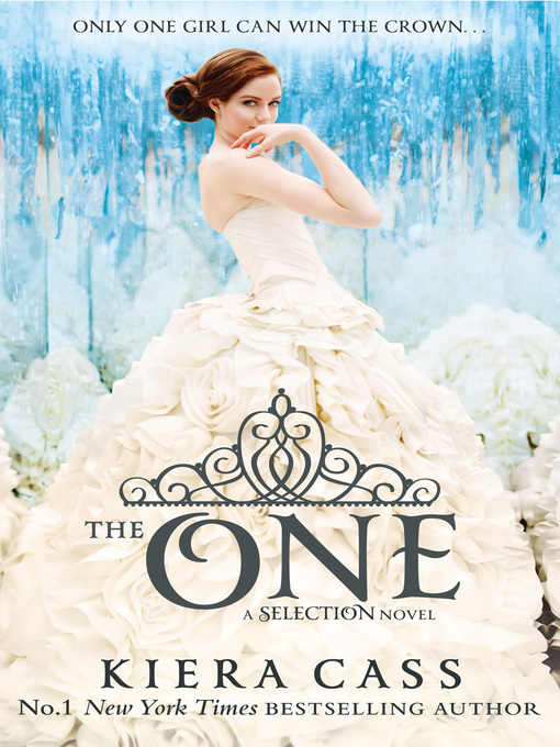 Title details for The One by Kiera Cass - Available